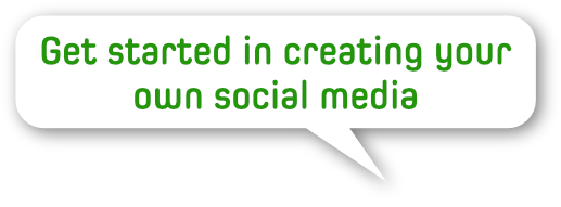 Get started in creating your own social media